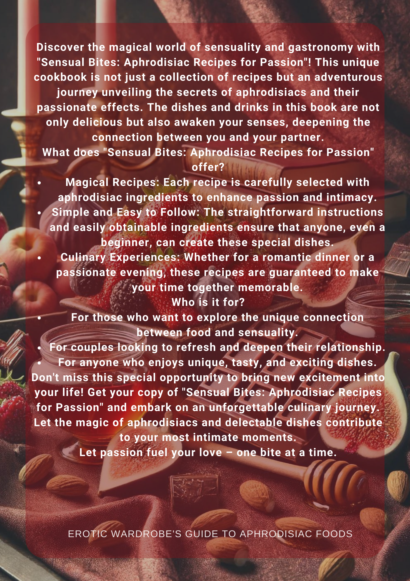 Sensual Bites: Aphrodisiac Recipes for Passion - English